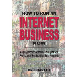 How to Run an Internet Business Now